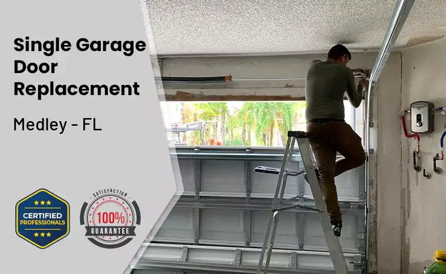 Single Garage Door Replacement Medley - FL 